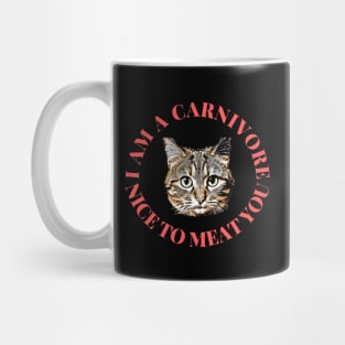 I am a carnivore cat Mug